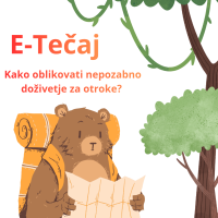 E-tečaj Kako oblikovati nepozabno doživetje za otroke